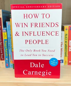 How to Win Friends and Influence People