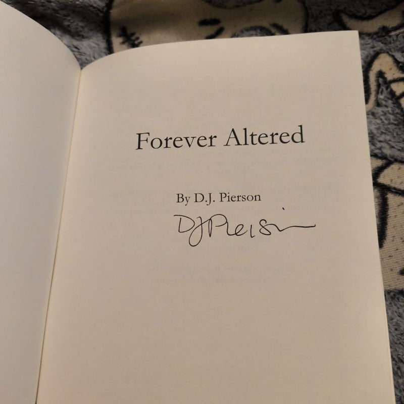 ~SIGNED~Forever Altered