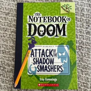 Attack of the Shadow Smashers