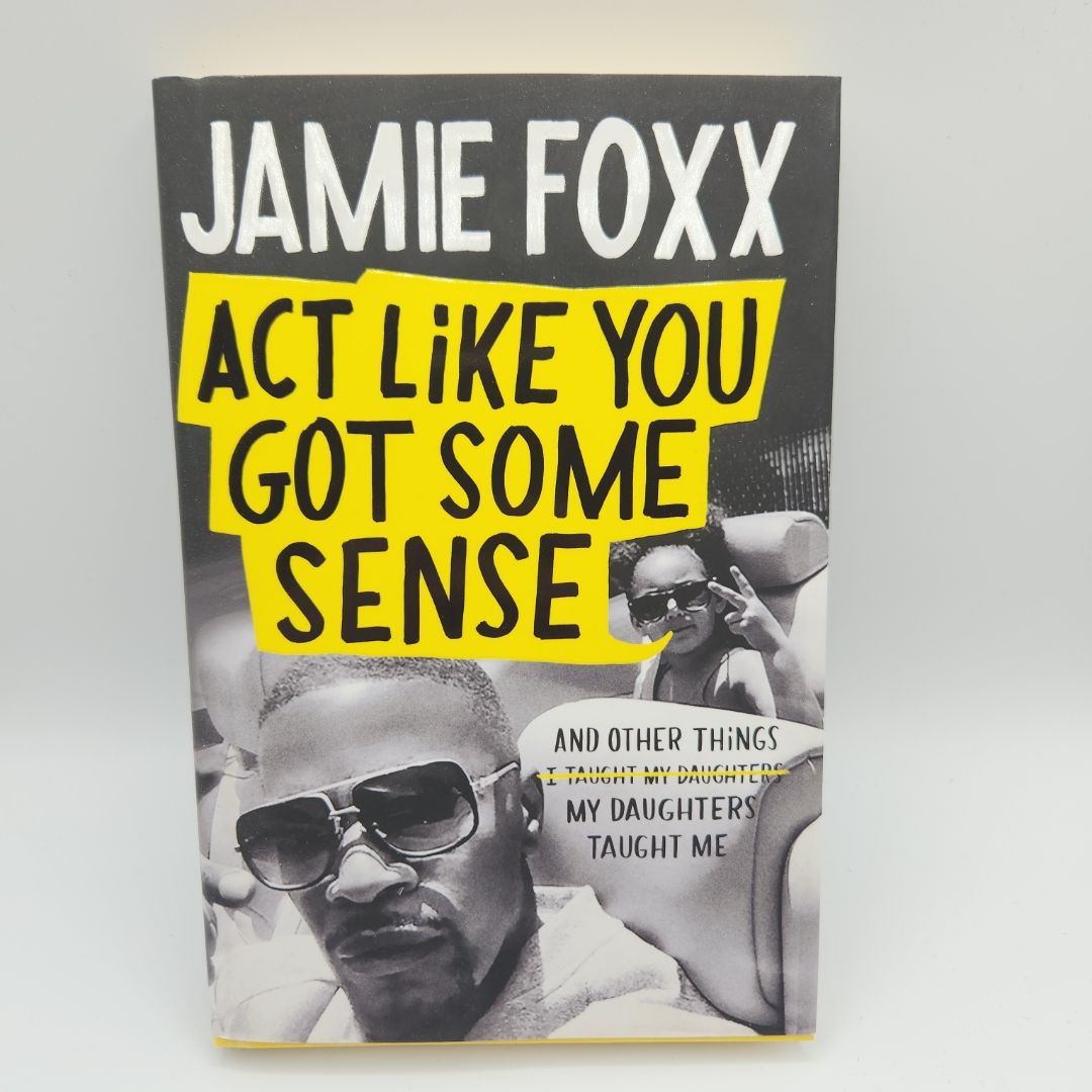 Act Like You Got Some Sense