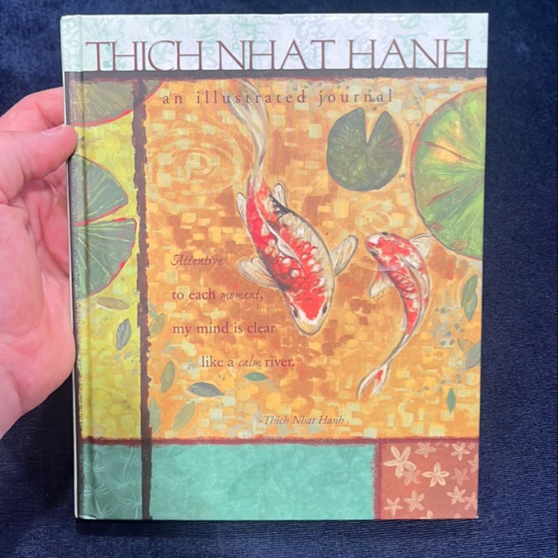 Tich Nhat Hanh an Illustrated Journal