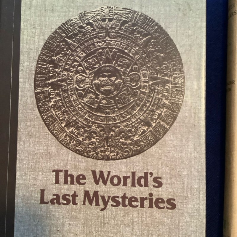 The World’s Last Mysteries