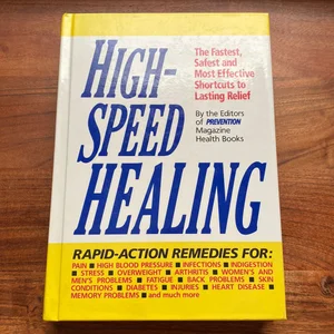 High Speed Healing