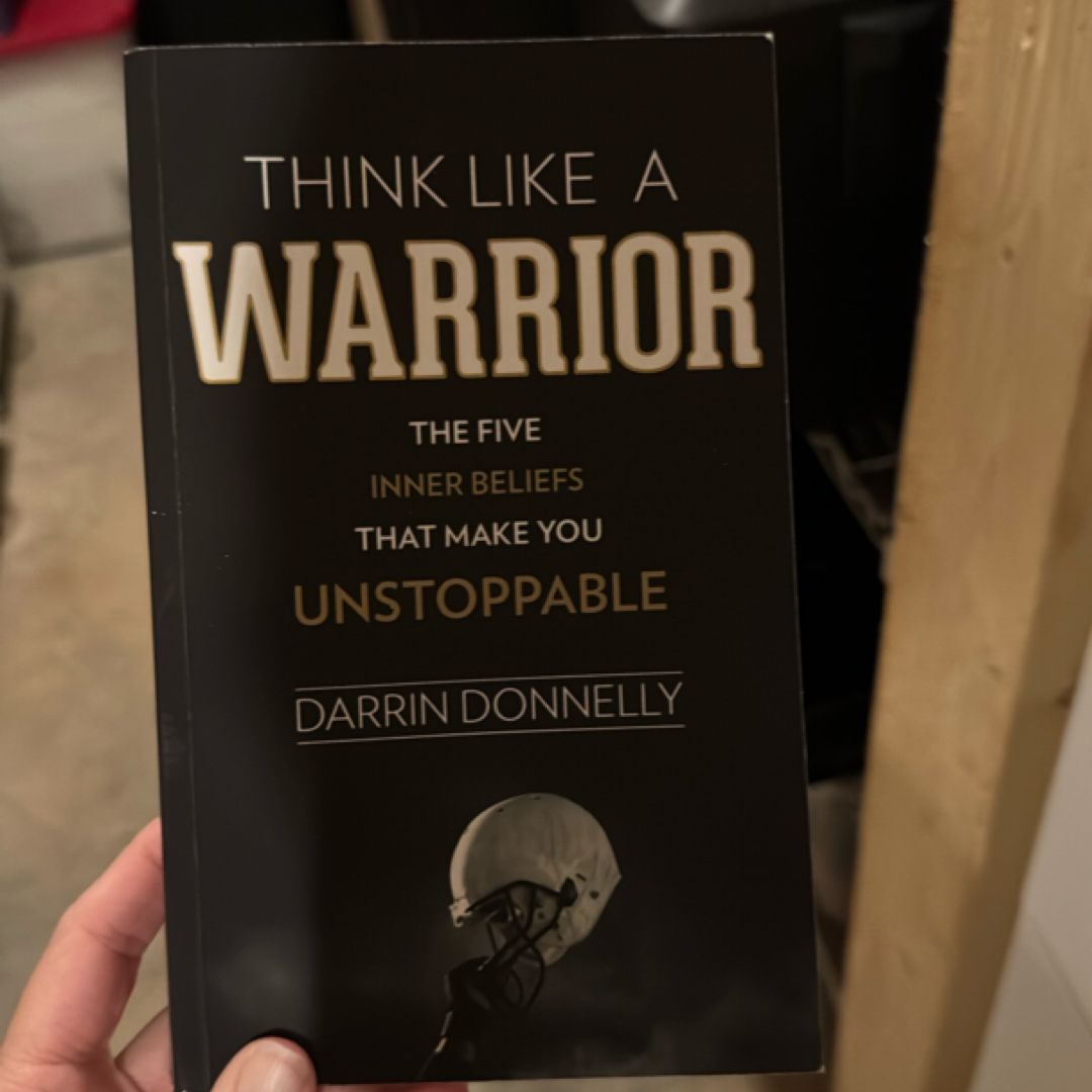 Think Like a Warrior