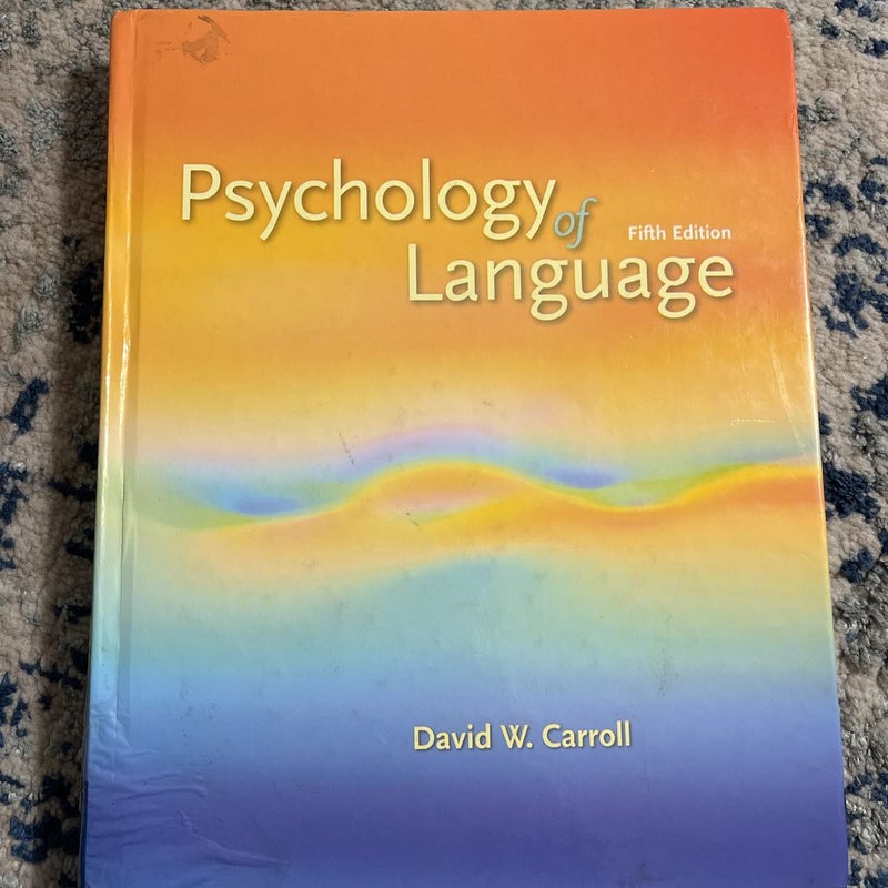 Psychology of Language fifth edition 