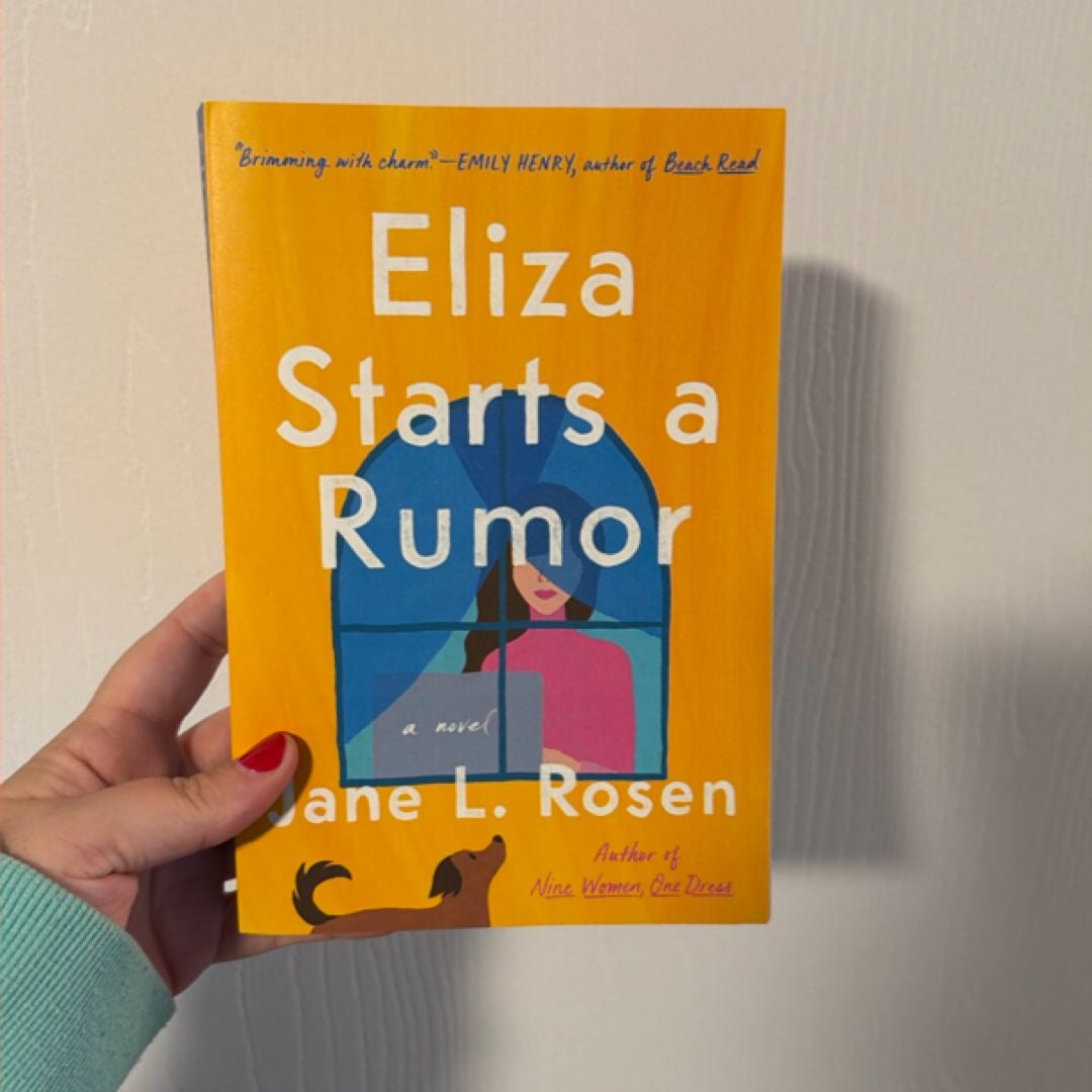 Eliza Starts a Rumor