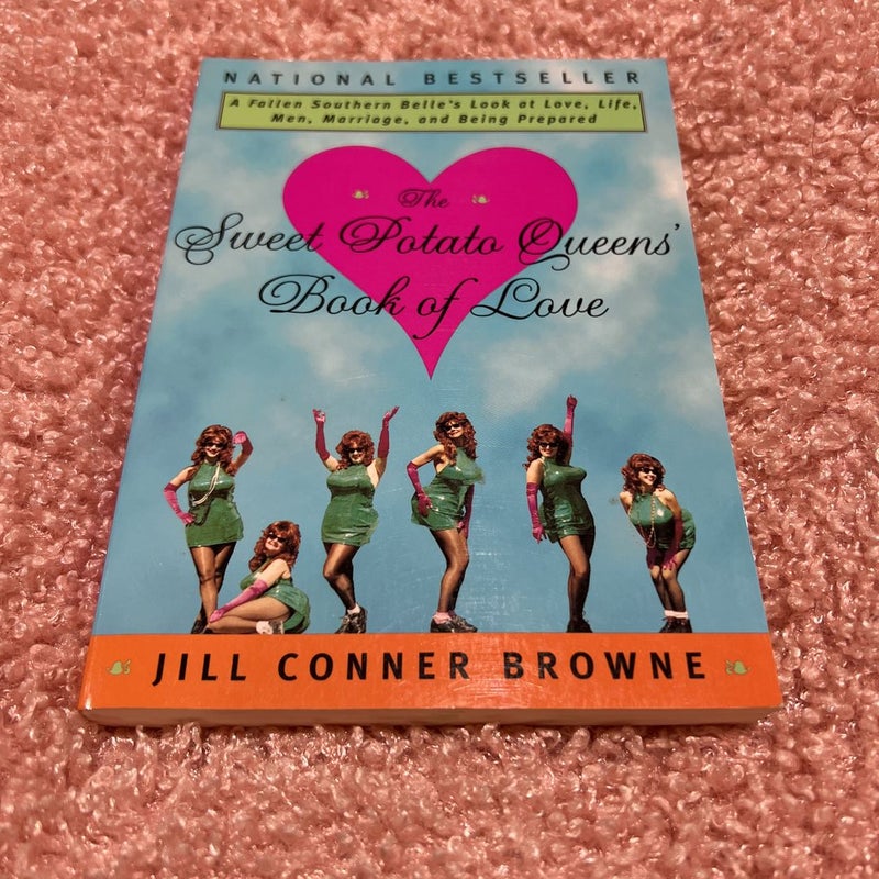 The Sweet Potato Queens' Book of Love