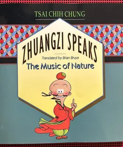 Zhuangzi Speaks