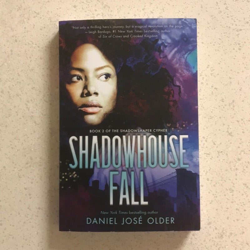 Shadowhouse Fall : Shadowshaper Cypher Book 2