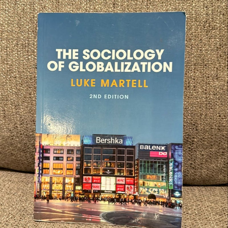 The Sociology of Globalization