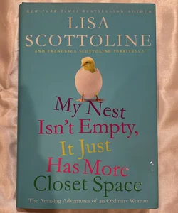 My Nest Isn't Empty, It Just Has More Closet Space