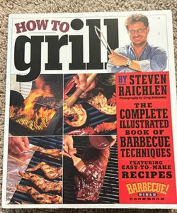 How to Grill