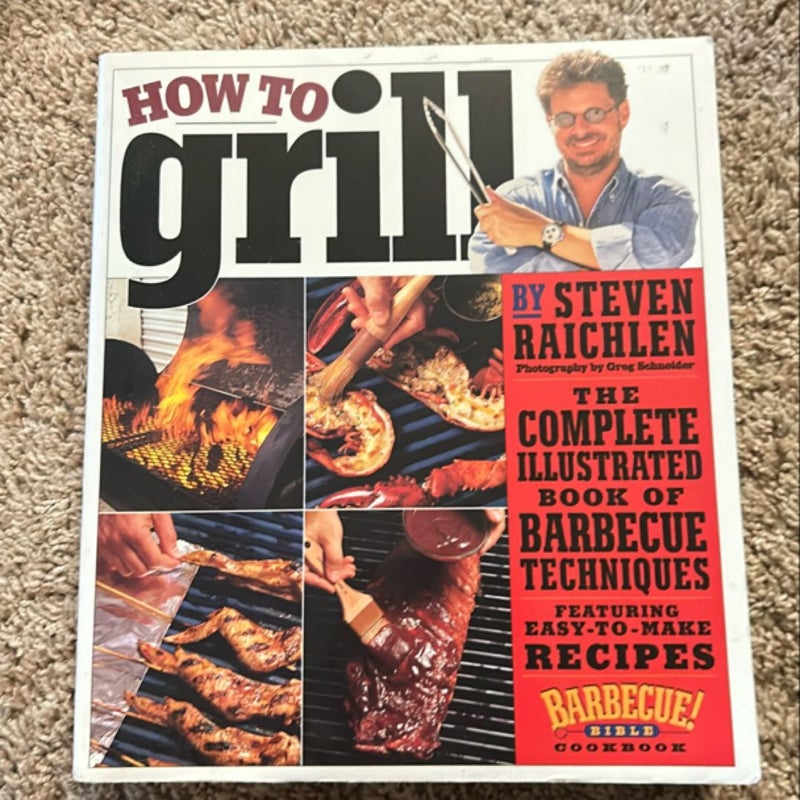 How to Grill