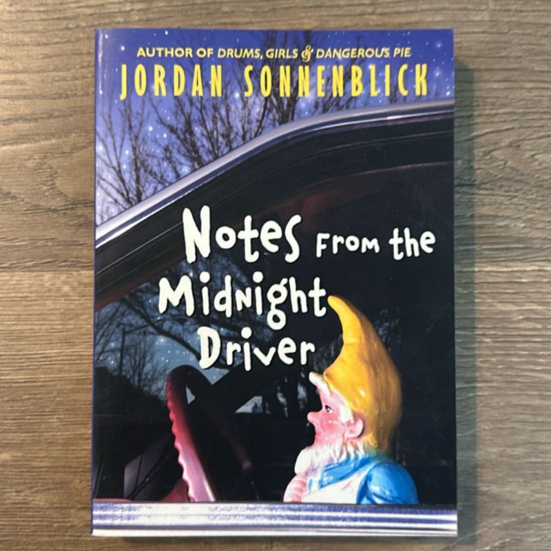 Notes from the Midnight Driver