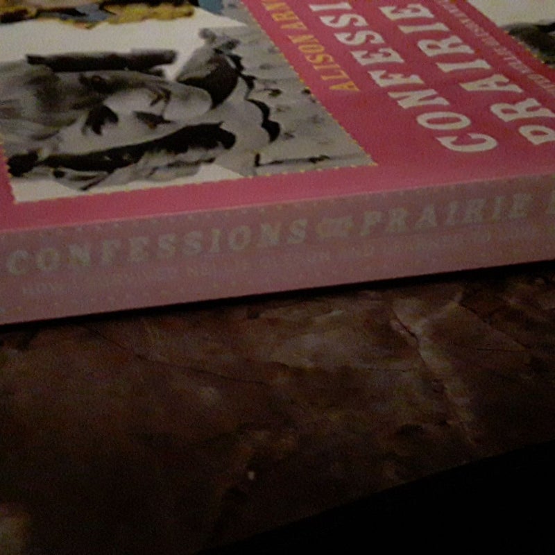 Confessions of a Prairie Bitch