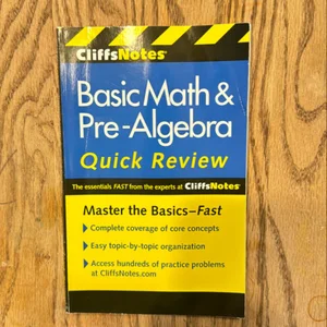 CliffsNotes Basic Math and Pre-Algebra Quick Review
