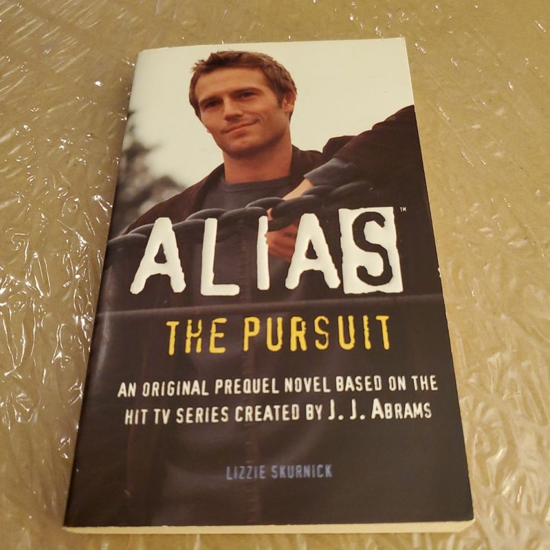 Alias : The Pursuit