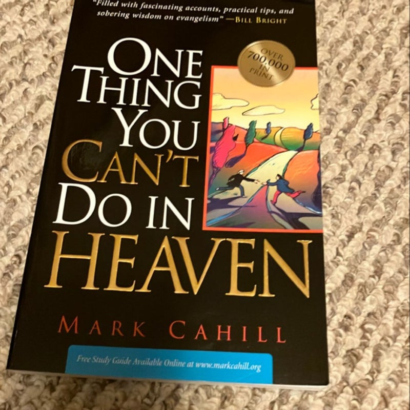 One Thing You Can't Do in Heaven