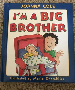 I’m a big brother