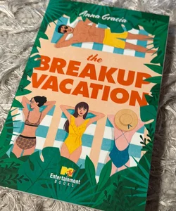 The Breakup Vacation