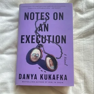 Notes on an Execution