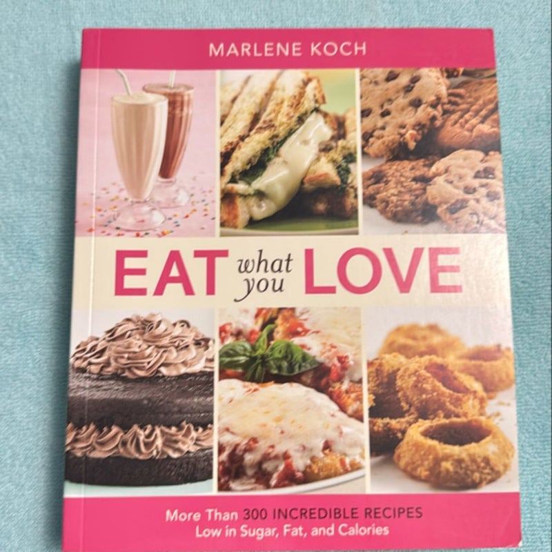 Eat What You Love (QVC Pbk)