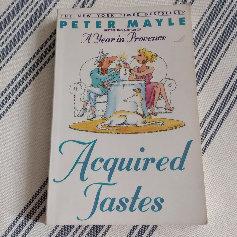Acquired Tastes