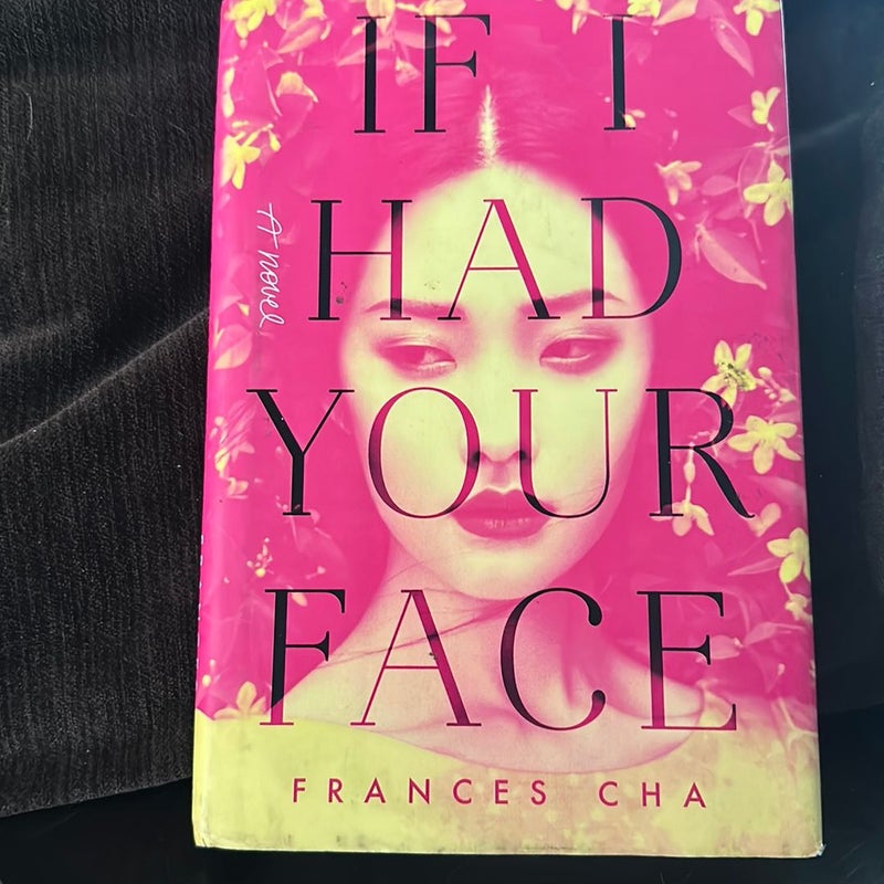 If I Had Your Face