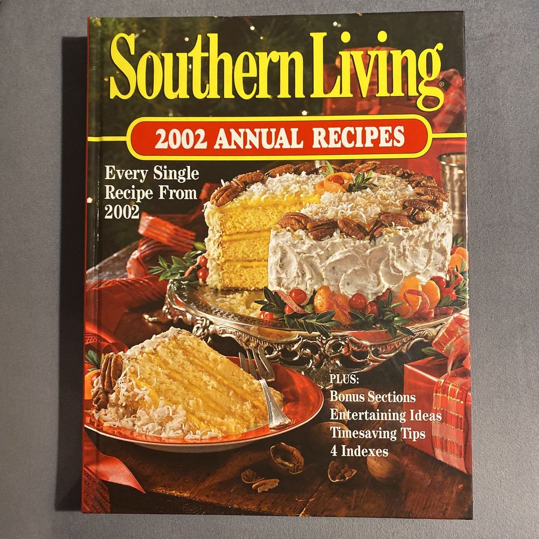 Southern Living Annual Recipes 2002