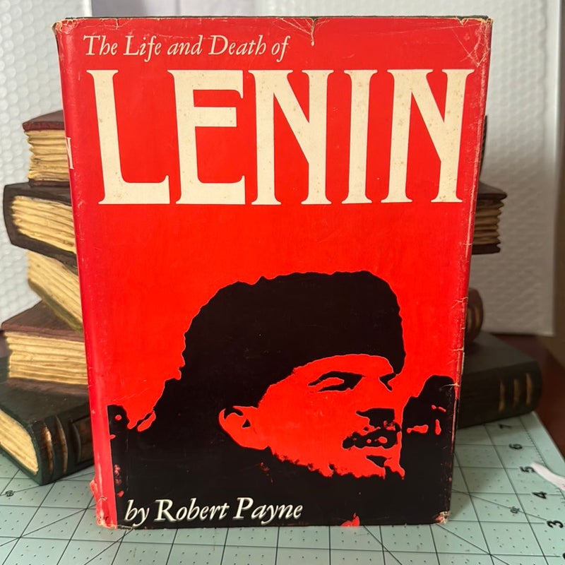 The Life and Death of Lenin