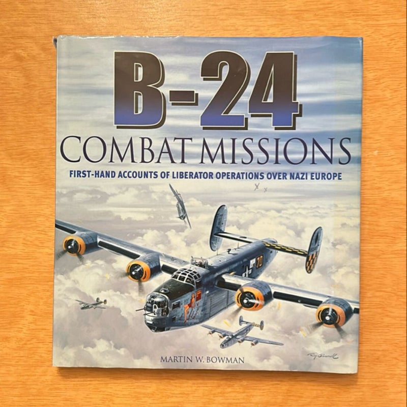 B-24 Combat Missions