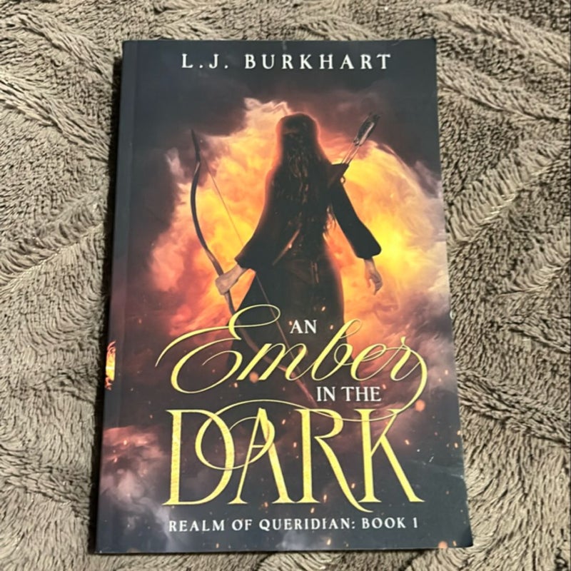 An Ember in the Dark (Clean Version) *Signed & Personalized*