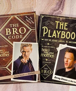 The Bro Code and The Playbook 