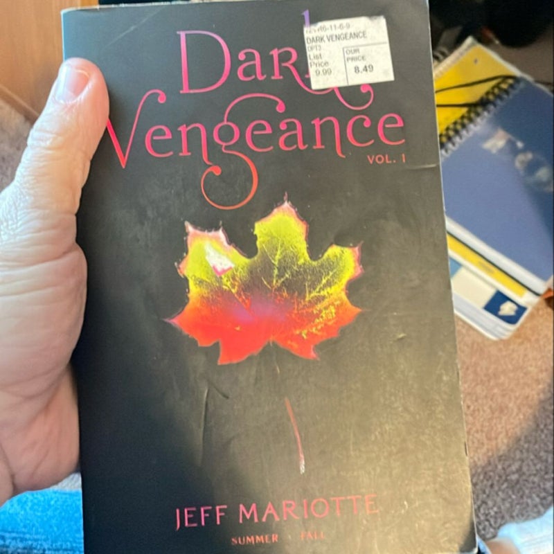 Dark Vengeance Vol. 1