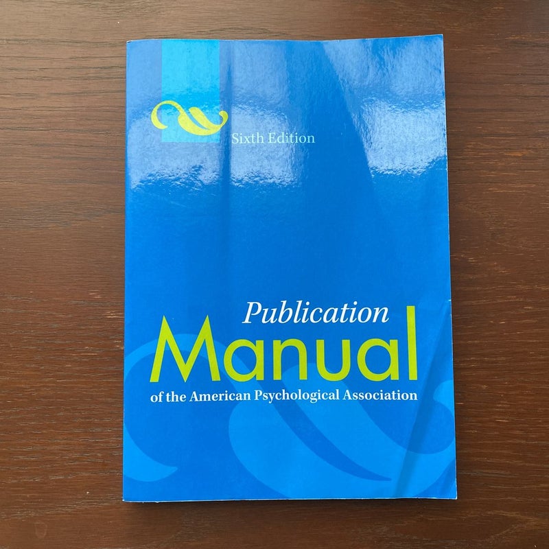 Publication Manual of the American Psychological Association