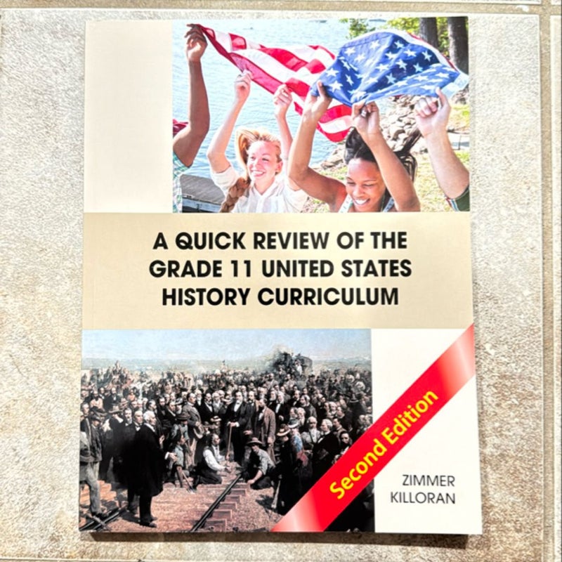 A Quick Review of the Grade 11 United States Curriculum 