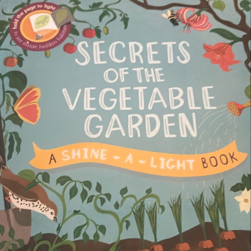 Secrets of the Vegetable Garden