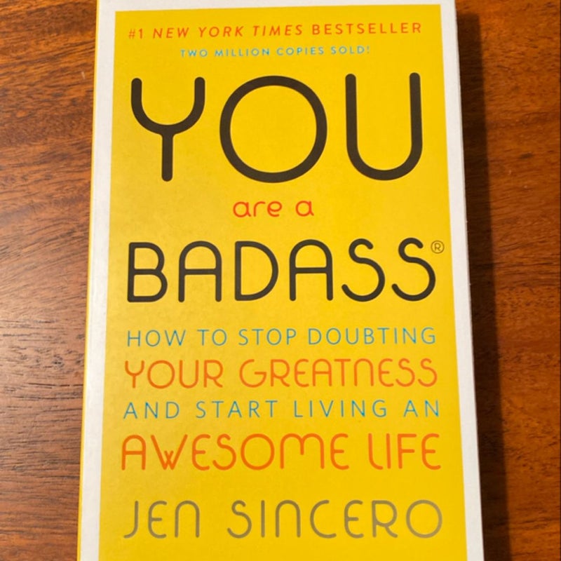 You Are a Badass®