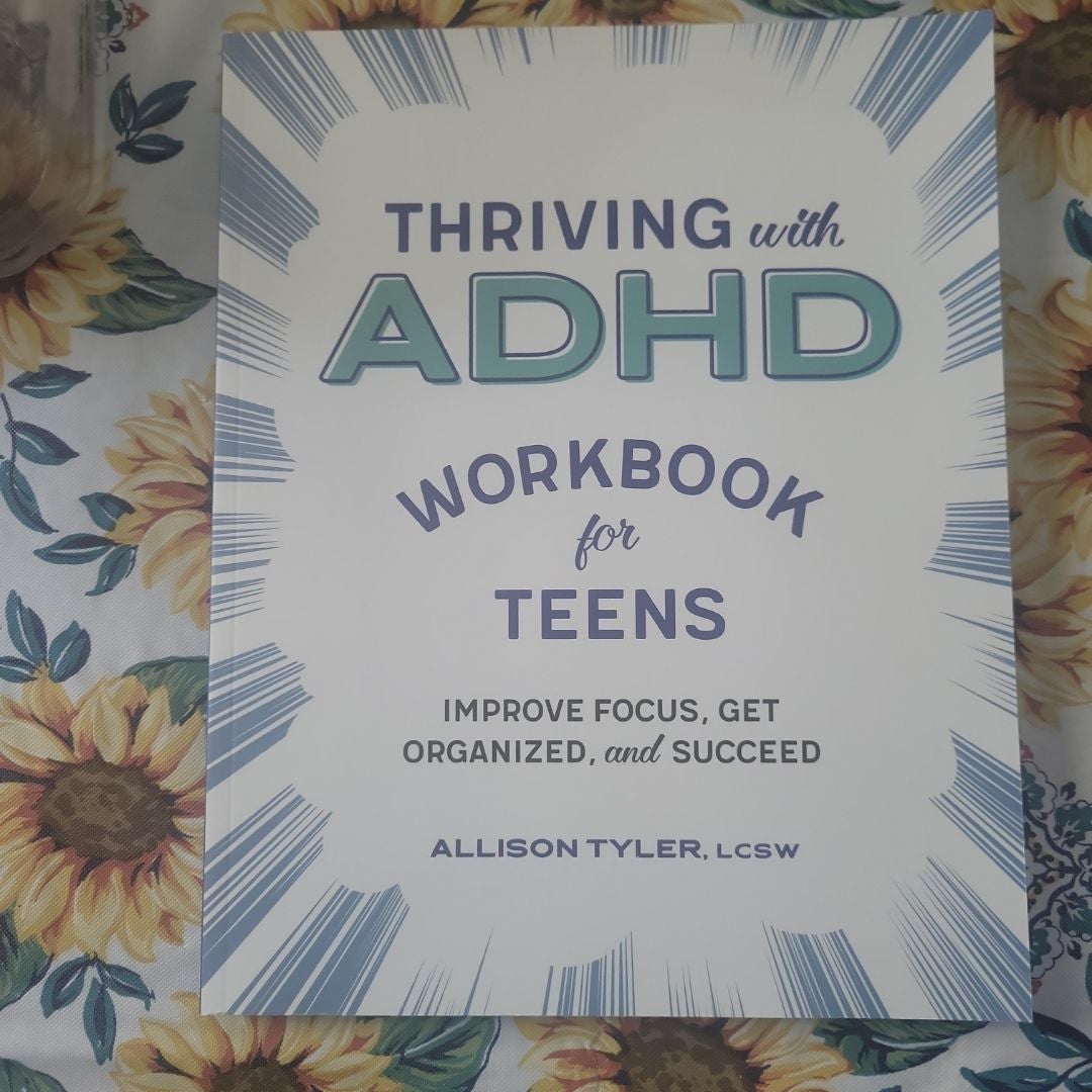 Thriving with ADHD Workbook for Teens