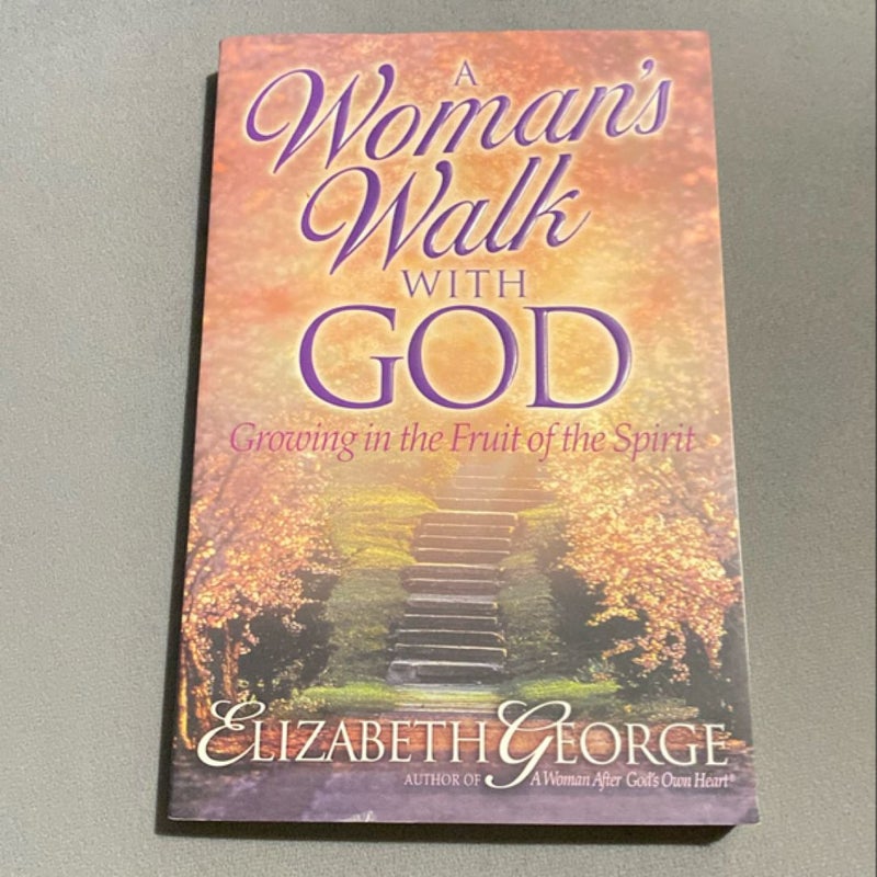 A Woman's Walk with God