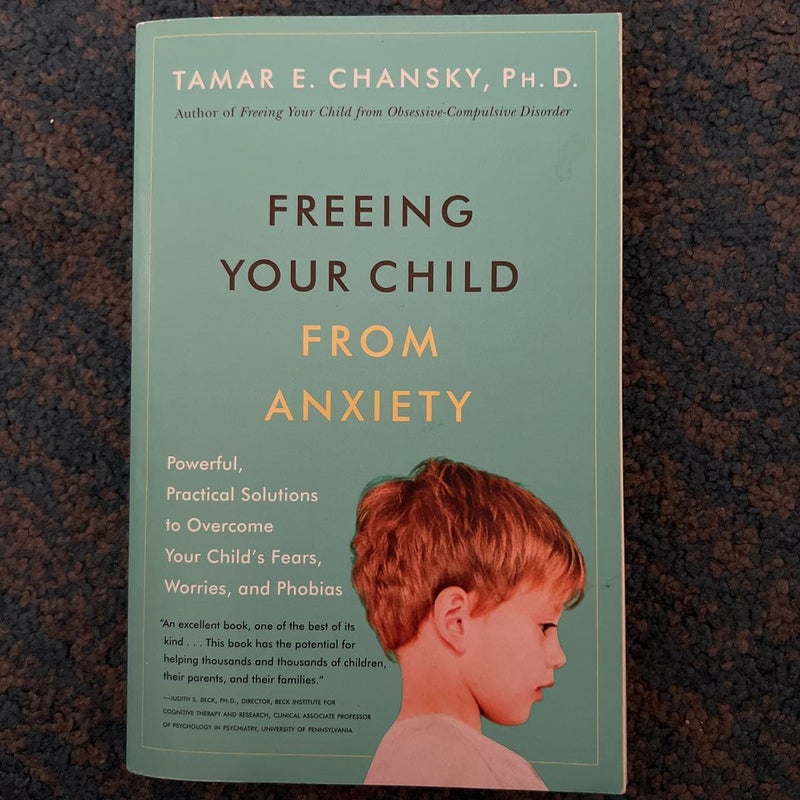 Freeing Your Child from Anxiety