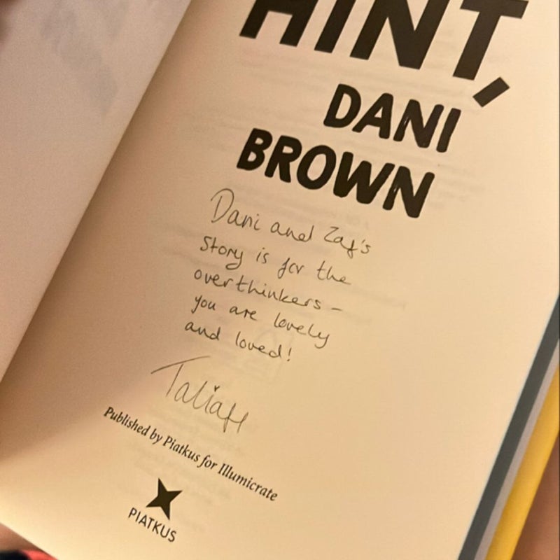 Take A Hint, Dani Brown