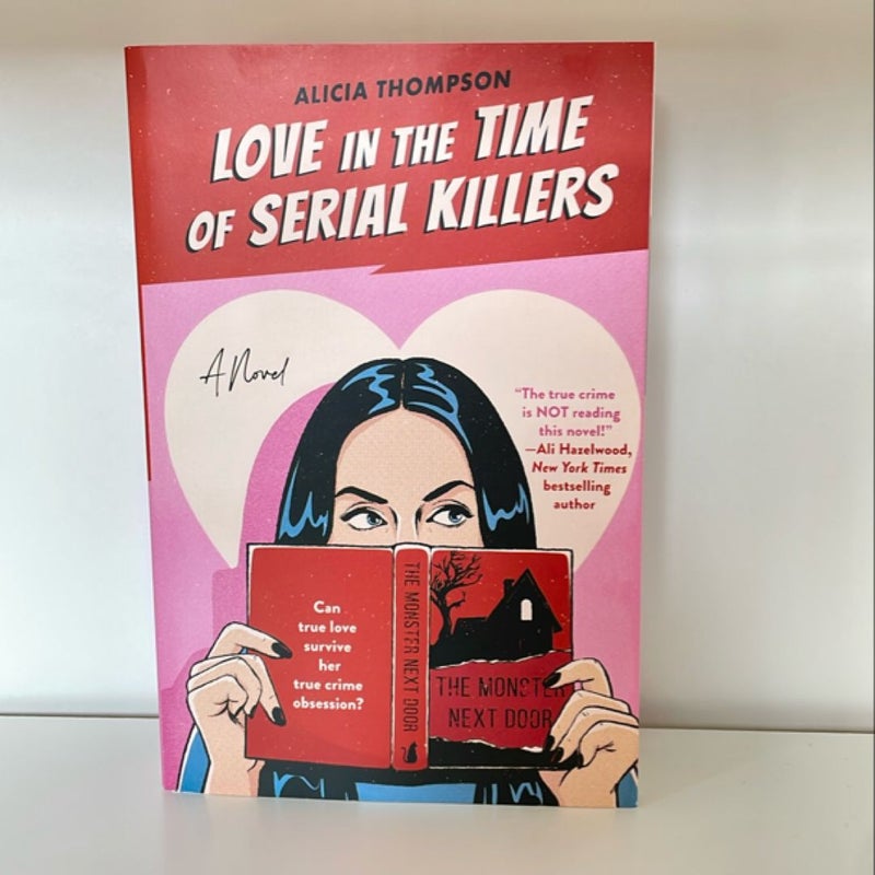 Love in the Time of Serial Killers