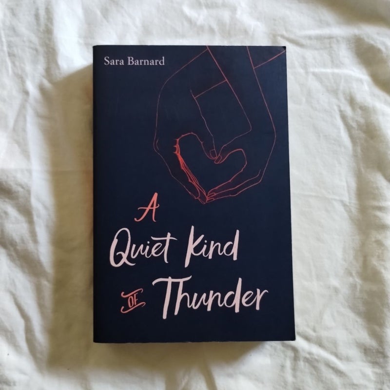 A Quiet Kind of Thunder