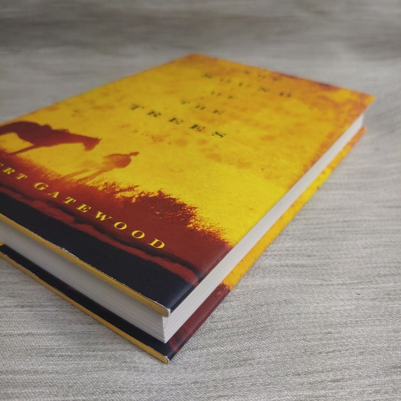 The Sound of the Trees (First ed)