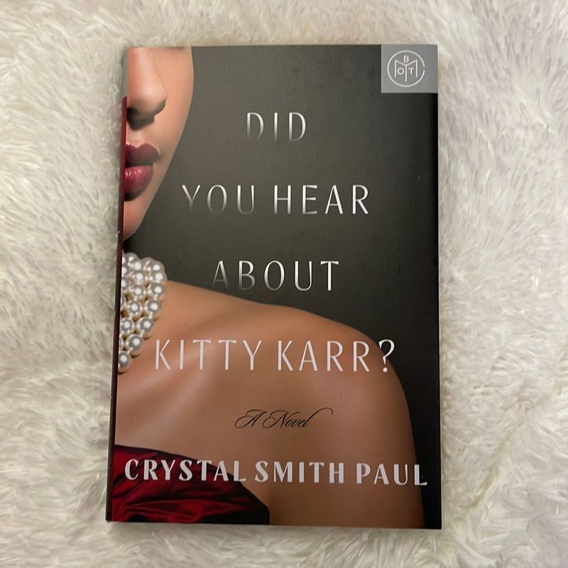 Did You Hear about Kitty Karr?