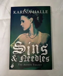 UK EDITION. RARE. Sins and Needles (the Artists Trilogy 1)