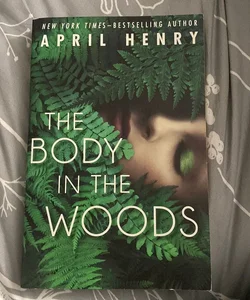 The Body In The Woods