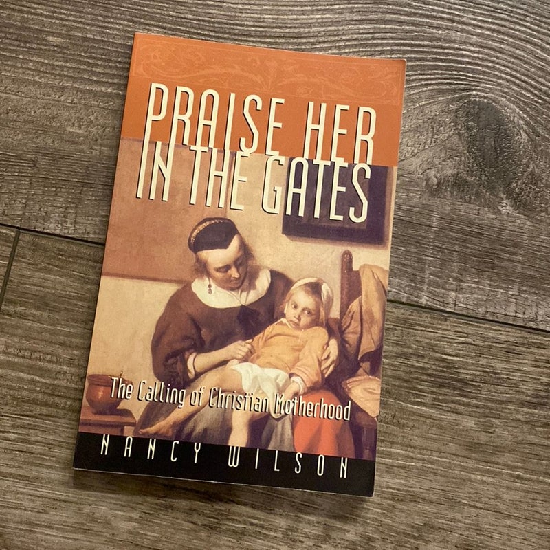 Praise Her in the Gates