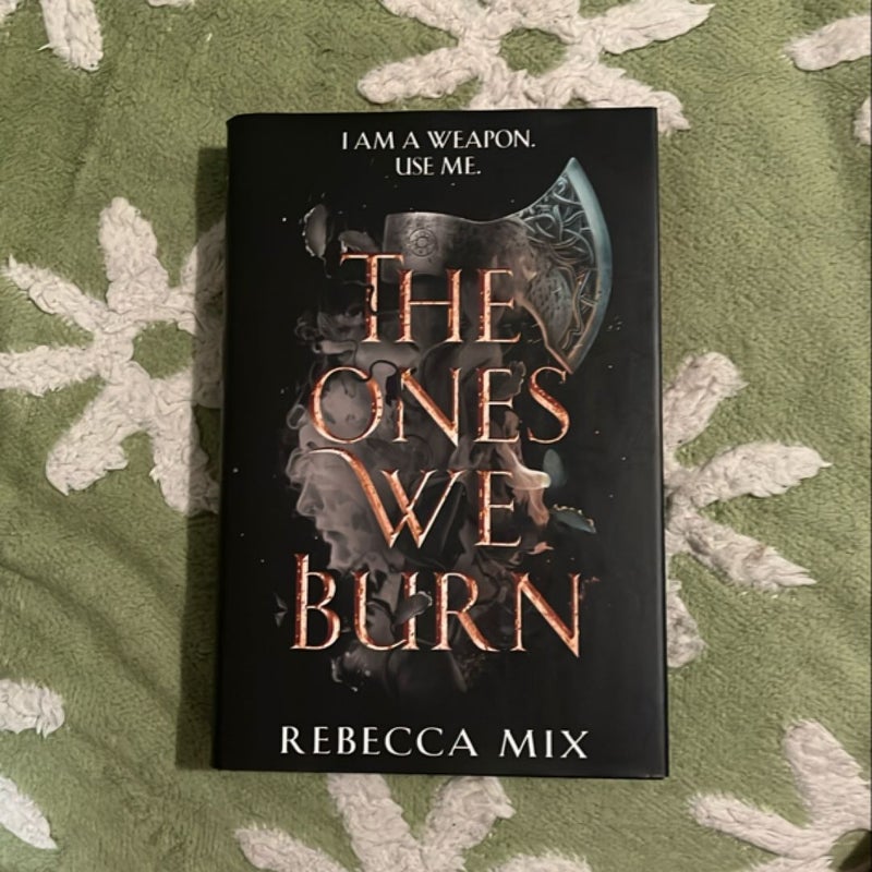 The Ones We Burn (fairyloot edition)